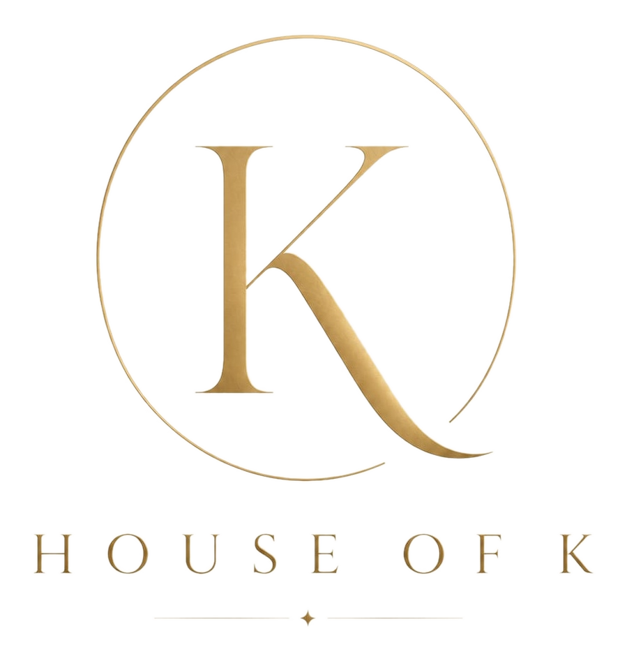 House of K